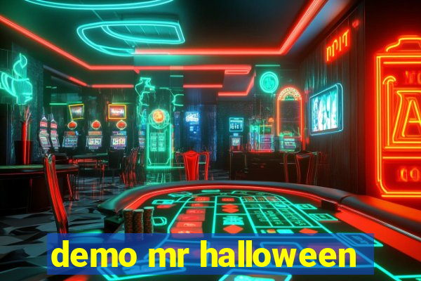 demo mr halloween